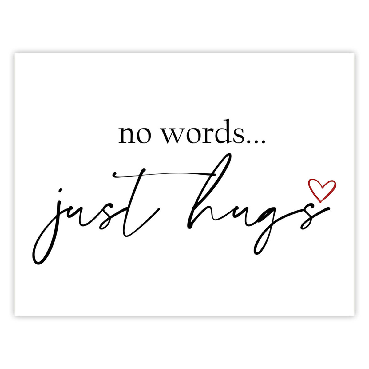 No Words Just Hugs