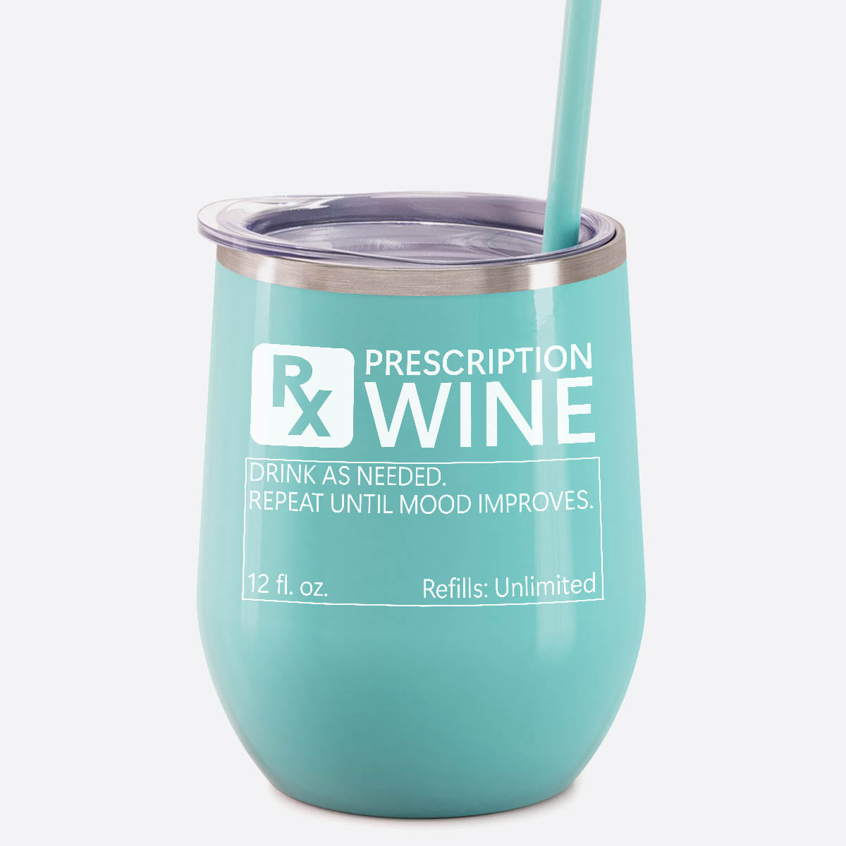 Prescription Wine Tumbler - Mint Tumbler