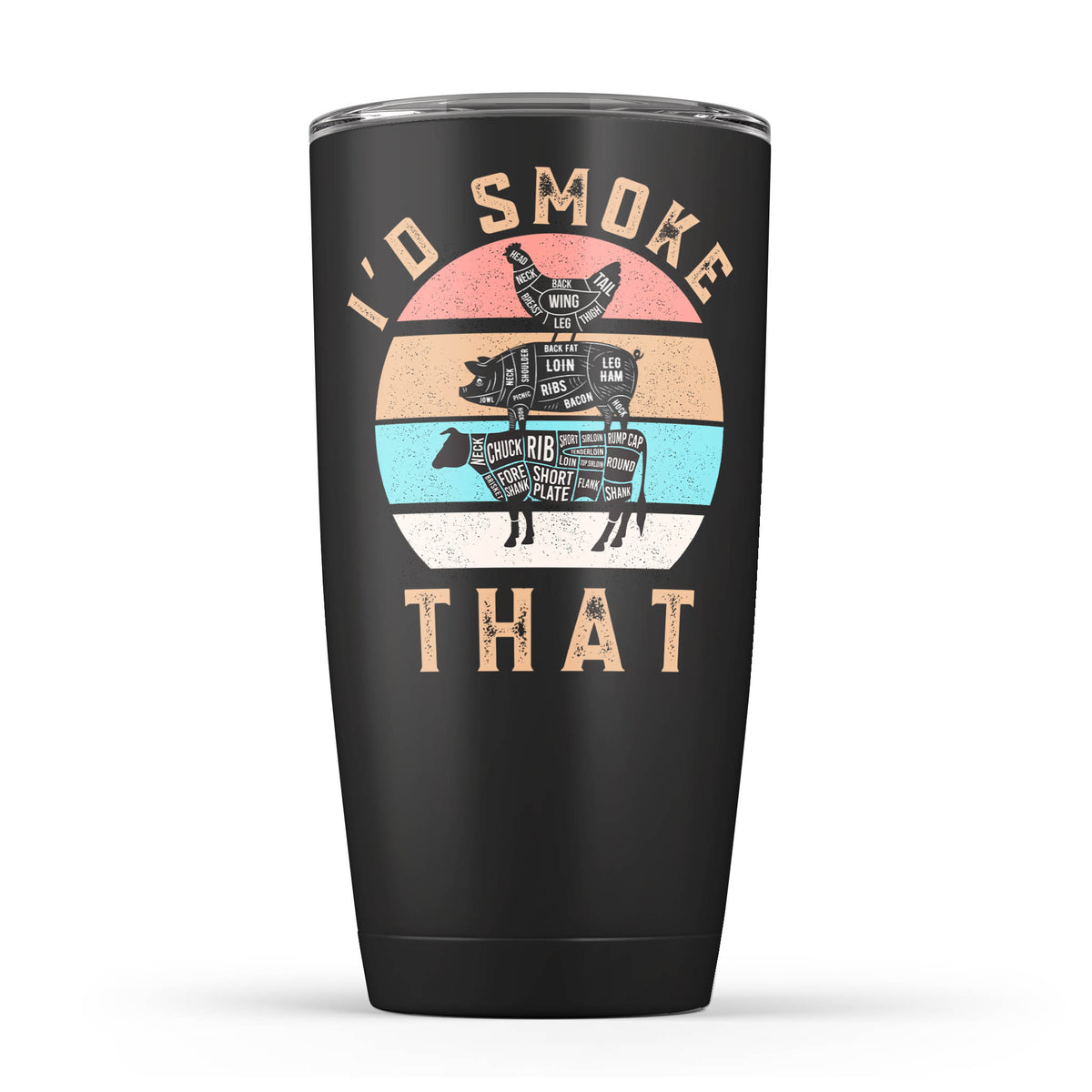 I’d Smoke That 20 oz black stainless steel BBQ tumbler with meat cut diagram design