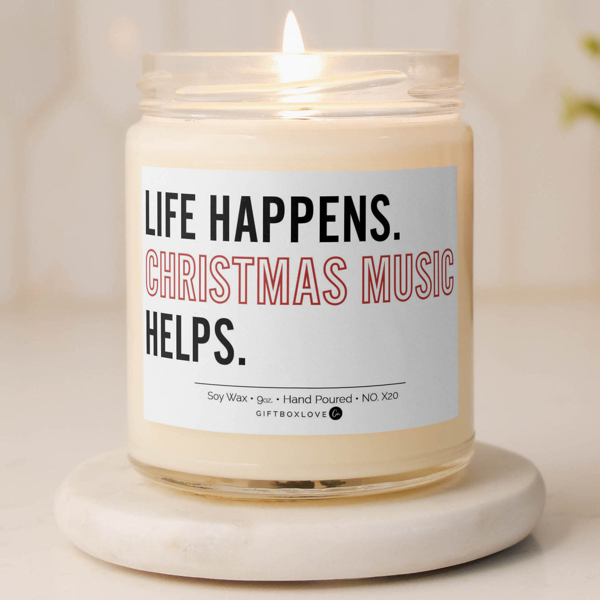 Life Happens Christmas Music Helps candle with minimalist holiday label
