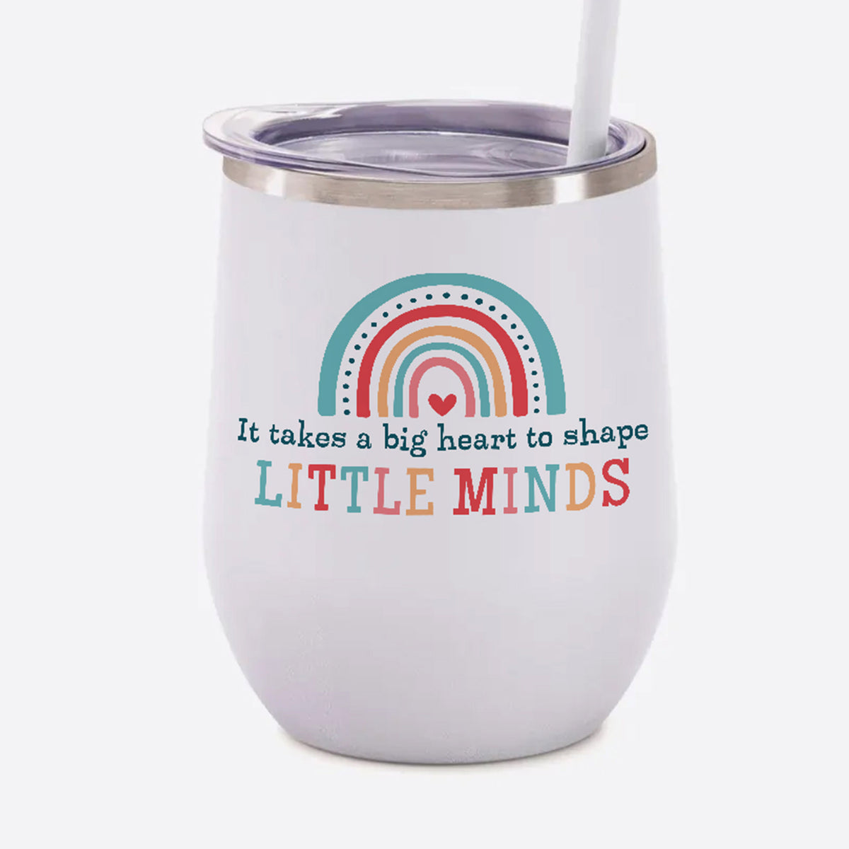 Teacher tumbler with rainbow design it takes a big heart to shape little minds