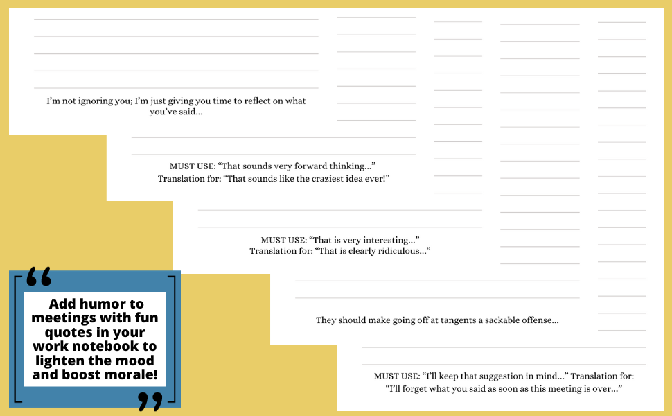 Things I Can’t Say Out Loud In Meetings – Funny Lined Notebook