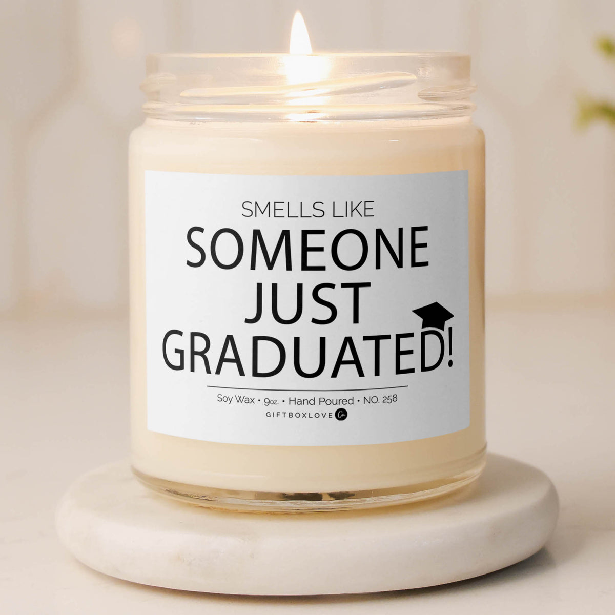 Someone Just Graduated 9 oz soy wax graduation candle in glass jar